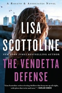 Lisa Scottoline - The Vendetta Defense.