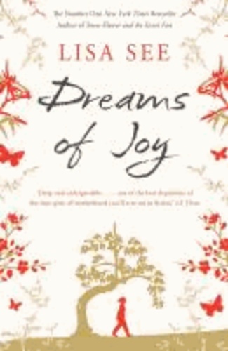 Lisa See - Dreams of Joy.