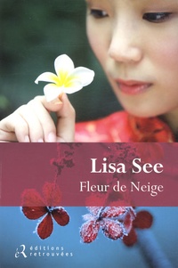 Lisa See - Fleur de neige.