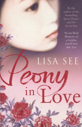 Lisa See - Peony in Love.