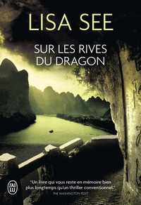 Lisa See - Sur les rives du dragon.