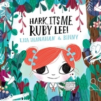 Lisa Shanahan et  Binny - Hark, It's Me, Ruby Lee!.