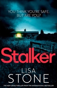 Lisa Stone - Stalker.