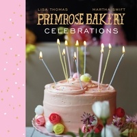 Lisa Thomas et Martha Swift - Primrose Bakery Celebrations.
