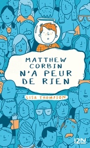 Lisa Thompson - L'histoire du garçon qui voulait vivre dans un bocal.