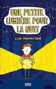 Lisa Thompson - Une petite lumière pour la nuit.