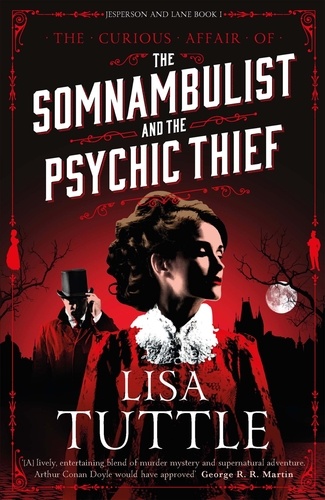 The Somnambulist and the Psychic Thief. Jesperson and Lane Book I