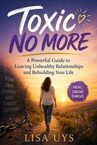 Toxic No More