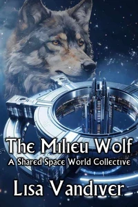 The Milieu Wolf