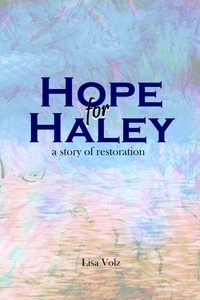  Lisa Volz - Hope for Haley.