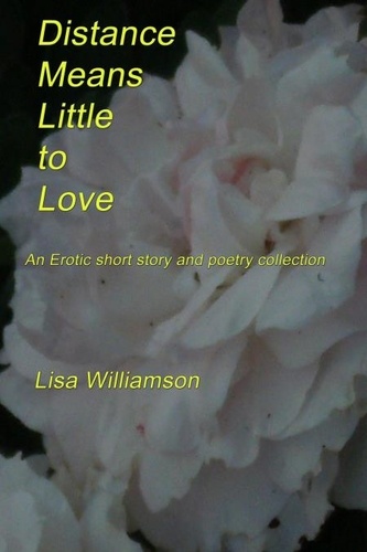  Lisa Williamson - Distance Means Little to Love.