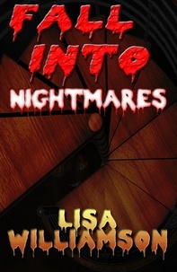  Lisa Williamson - Fall Into Nightmares - Chaos Wars, #1.