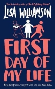 Lisa Williamson - First Day of My Life.