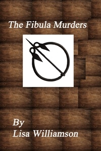  Lisa Williamson - The Fibula Murders - Guardians: Barrie Tales, #1.