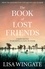 The Book of Lost Friends. An unforgettable and emotional historical epic about love, loss and family