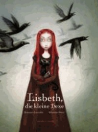 Lisbeth, die kleine Hexe.