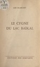 Lise Blanchet - Le cygne du lac Baïkal.