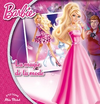 Lise Boëll - Barbie Tome 3 : La magie de la mode.