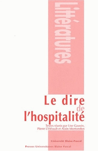 Lise Gauvin et Pierre L'Hérault - Le dire de l'hospitalité.