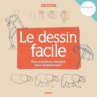 Lise Herzog - Le dessin facile - Des créations réussies tout simplement !.