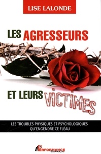  Lise Lalonde - Les agresseurs et leurs victimes.