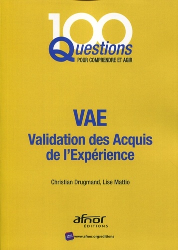Lise Mattio et Christian Drugmand - VAE - Validation des acquis de l'expérience.