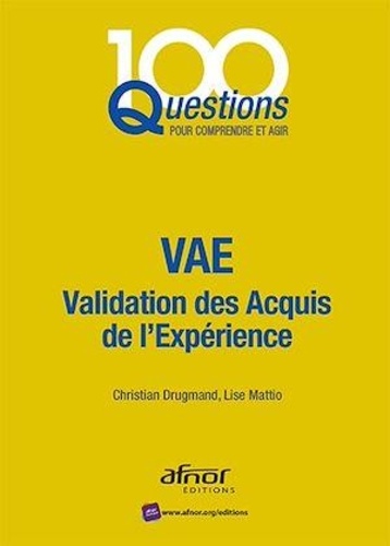 Lise Mattio et Christian Drugmand - VAE - Validation des acquis de l'expérience.