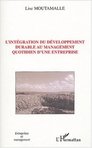 Lise Moutamalle - L'intégration du développement durable au management quotidien d'une entreprise.