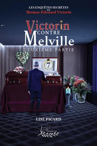 Victorin contre Melville | Deuxième partie