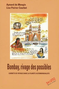 Bombay, Rivages des possibles