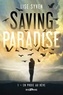 Lise Syven - En proie au rêve - Saving Paradise, T1.