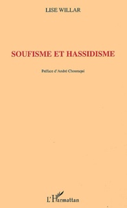 Lise Willar - Soufisme Et Hassidisme.