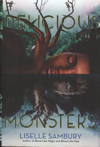 Delicious Monsters de Liselle Sambury - Grand Format - Livre - Decitre