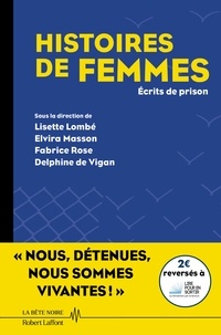 Lisette Lombé et Elvira Masson - Histoires de femmes - Ecrits de prison.