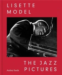 Lisette Model The Jazz Pictures /anglais