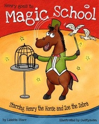  Lisette Starr - Henry Goes to Magic School - Red Beetle Picture Books.