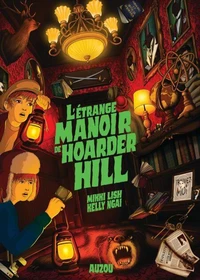 L'étrange manoir de Hoarder Hill