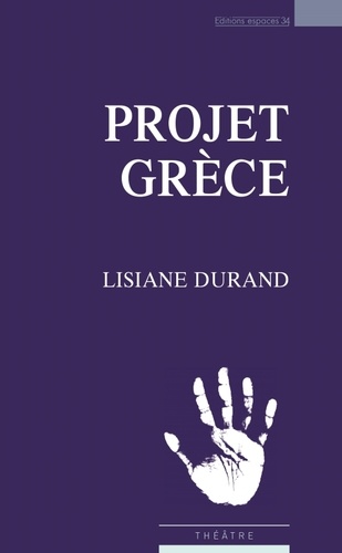 Lisiane Durand - Projet Grèce.