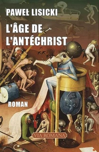 L'Age de l'Antéchrist