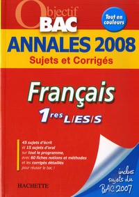 Les annales 2008 Français 1e L/ES/S