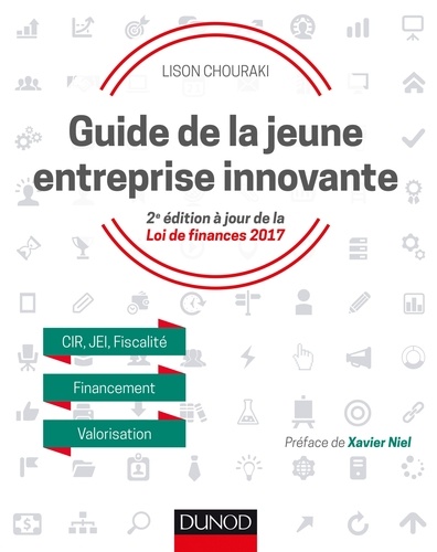 Guide de la jeune entreprise innovante 2e édition