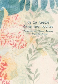 De la terre dans les poches