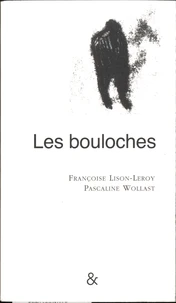 Les bouloches