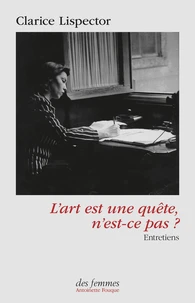 L'art est une quête, n'est-ce pas ?