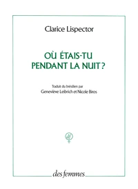 Où étais-tu pendant la nuit ?