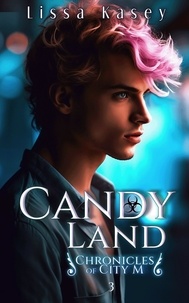 Lissa Kasey - Candy Land - Hidden Gem, #3.