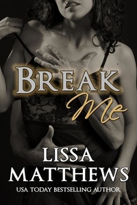  Lissa Matthews - Break Me.