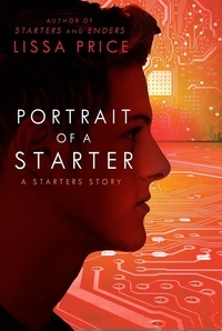 Lissa Price - Portrait of a Starter (Short Story).