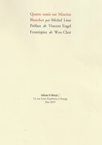 Quatre essais sur maurice blanchot