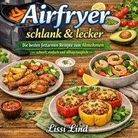Airfryer schlank und lecker